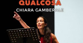 Chiara Gamberale porta a teatro "Qualcosa"